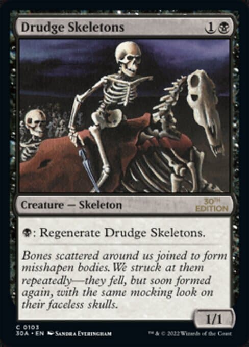 Drudge Skeletons from 30th Anniversary Edition (Common)