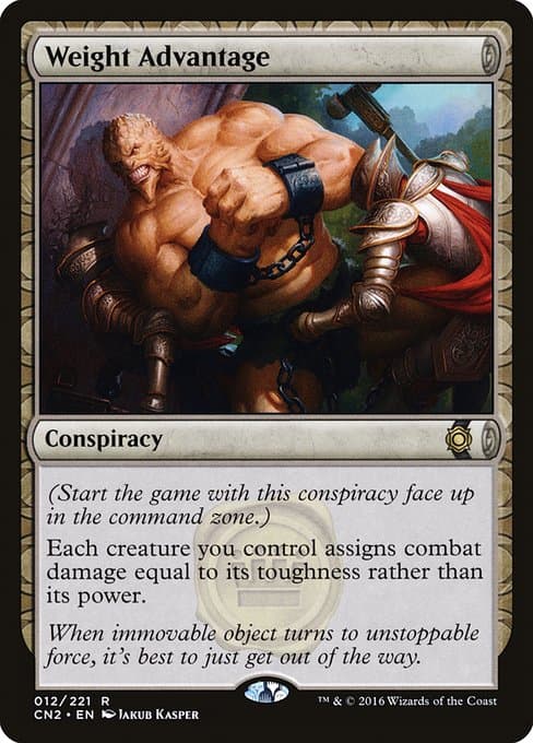 Weight Advantage from Conspiracy: Take the Crown (Rare)