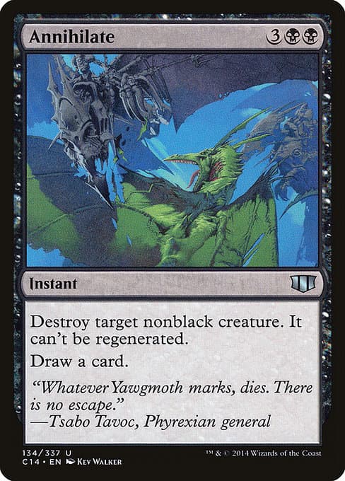 Annihilate from Commander 2014 (Uncommon)