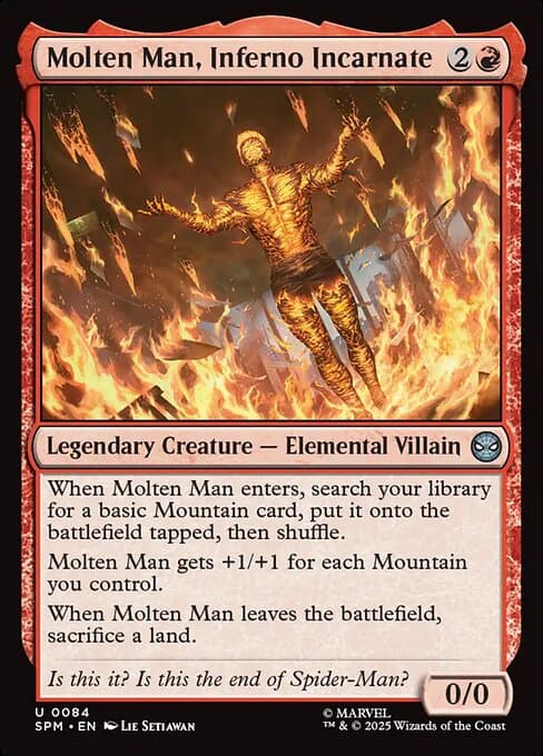 Molten Man, Inferno Incarnate (Uncommon)