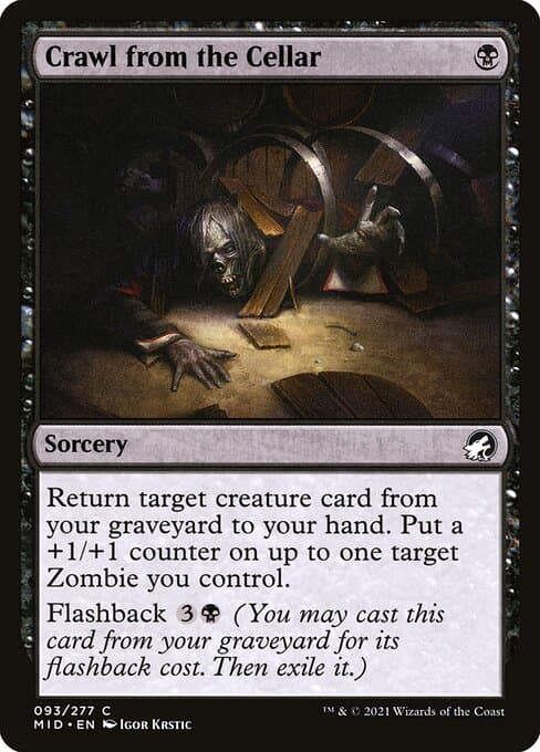 Crawl from the Cellar from Innistrad: Midnight Hunt (Common)