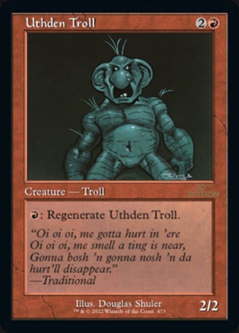 Uthden Troll from 30th Anniversary Edition (Uncommon)