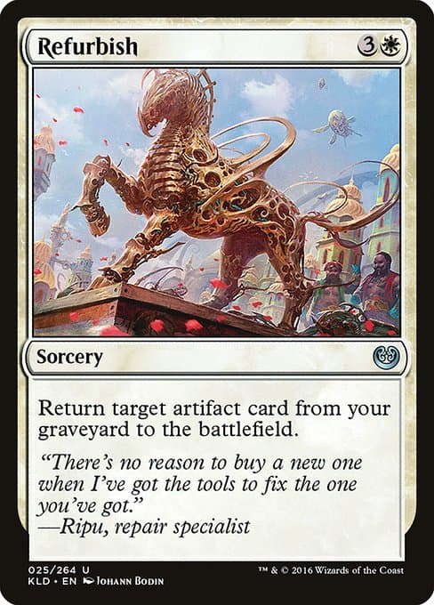 Refurbish from Kaladesh (Uncommon)