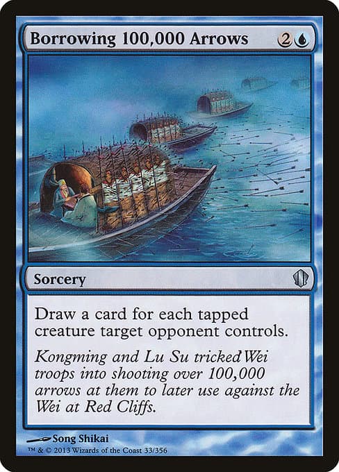 Borrowing 100,000 Arrows from Commander 2013 (Uncommon)