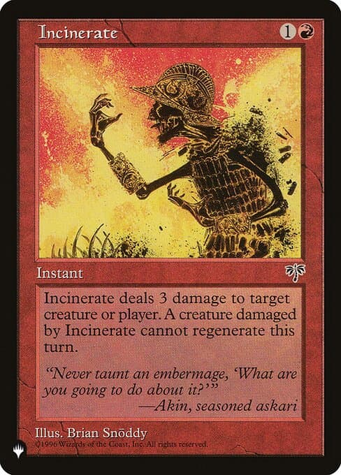 Incinerate from The List (Common)