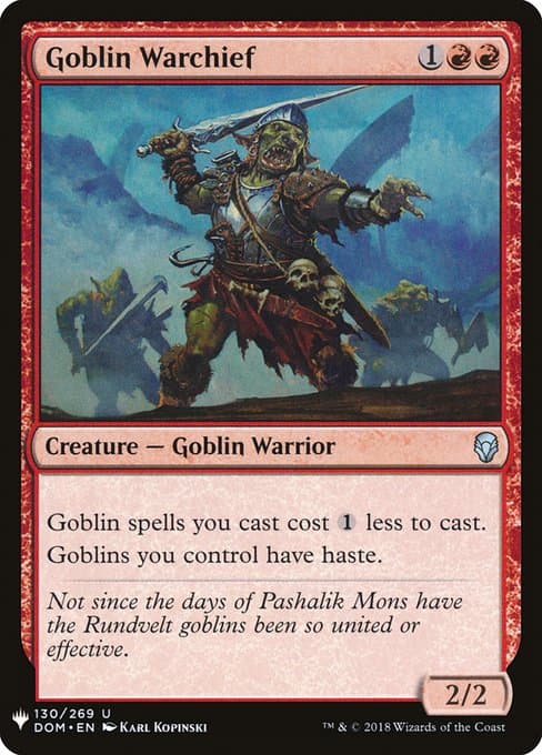 Goblin Warchief from The List (Uncommon)