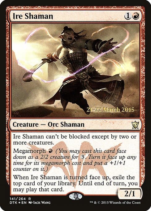 Ire Shaman (Rare)