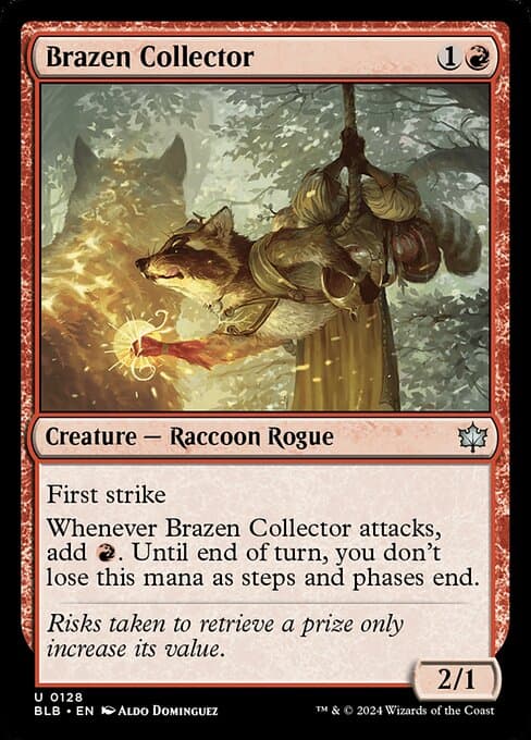 Brazen Collector (Uncommon)