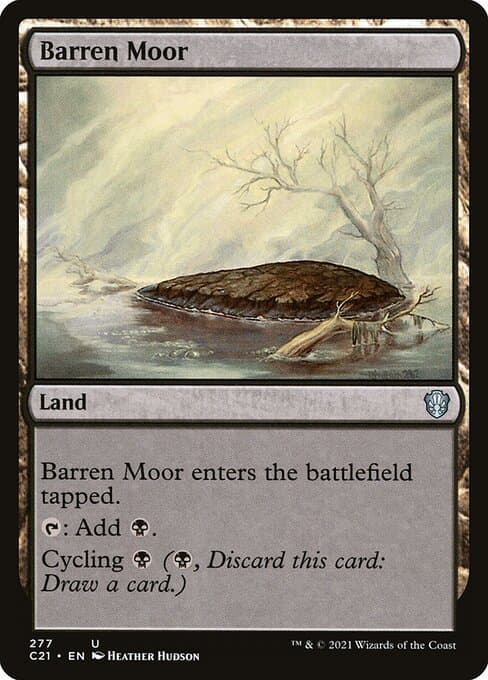 Barren Moor from Commander 2021 (Uncommon)