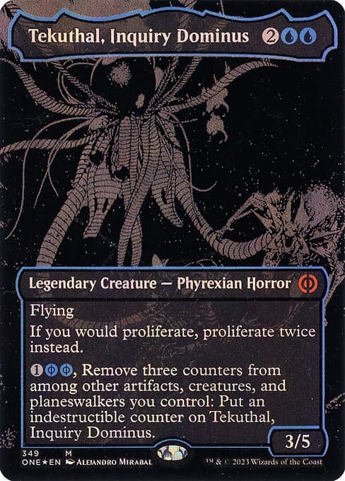 Tekuthal, Inquiry Dominus from Phyrexia: All Will Be One (Mythic)