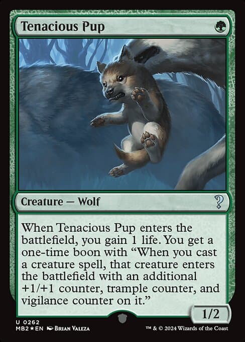 Tenacious Pup (Uncommon)