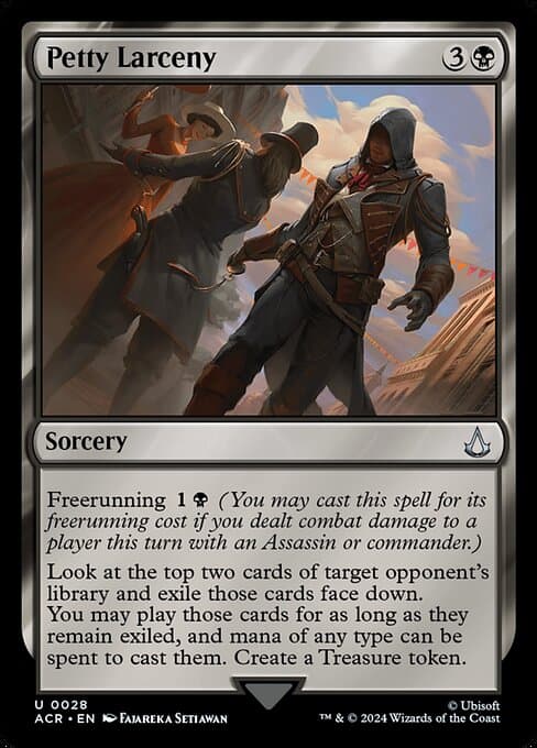 Petty Larceny (Uncommon)