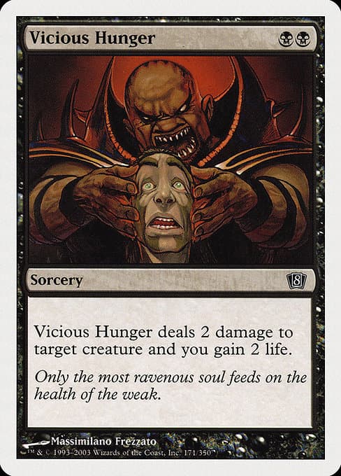 Vicious Hunger from Eighth Edition (Common)