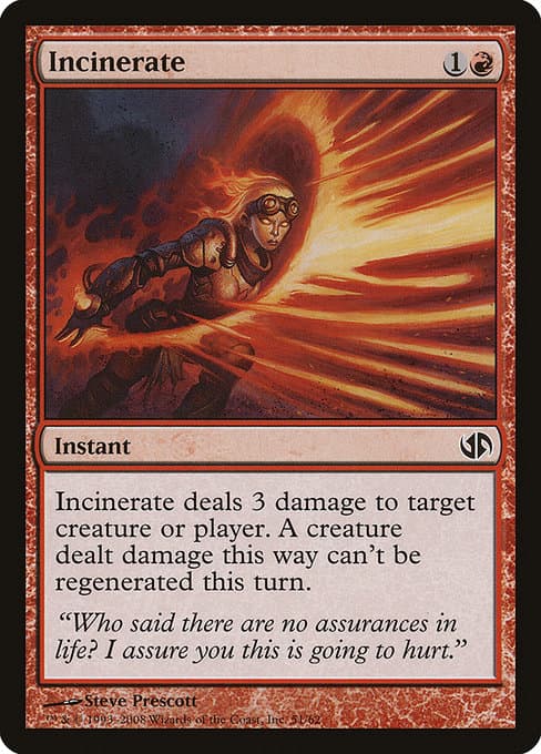 Incinerate (Common)