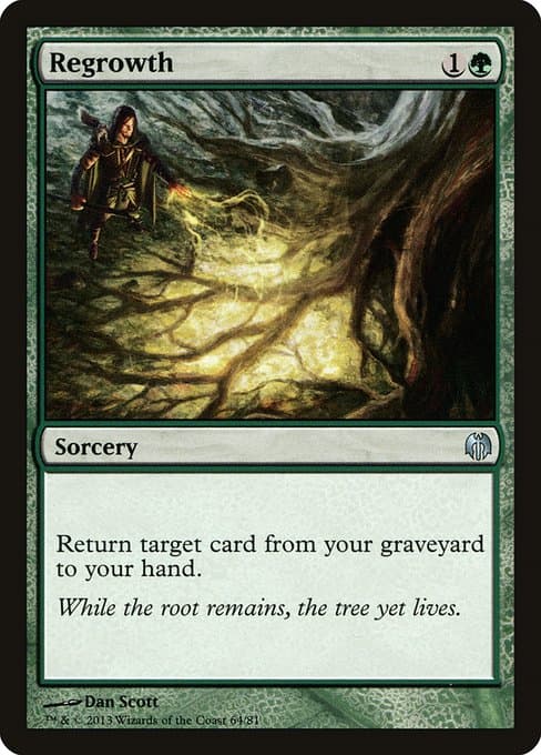 Regrowth (Uncommon)