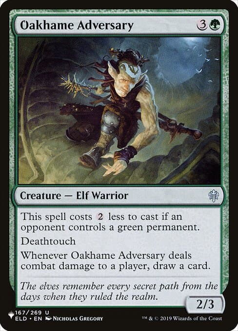Oakhame Adversary from The List (Uncommon)