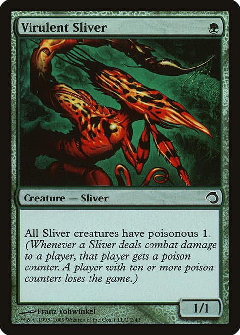 Virulent Sliver (Common)