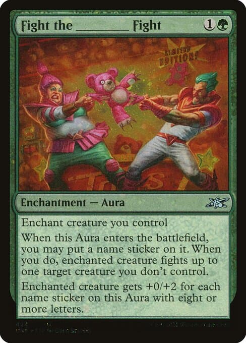 Fight the _____ Fight from Unfinity (Uncommon)