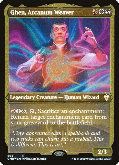 Ghen, Arcanum Weaver from Commander Legends (Rare)