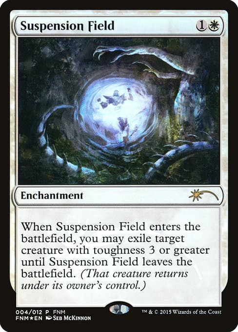 Suspension Field (Rare)