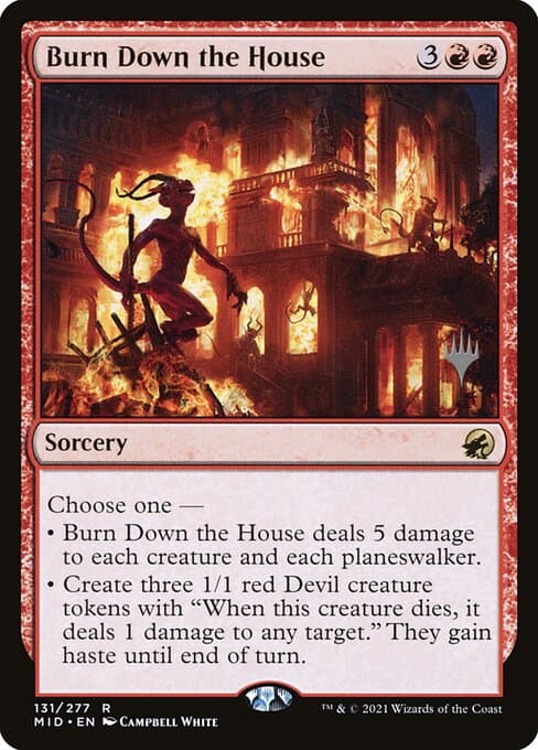 Burn Down the House from Innistrad: Midnight Hunt Promos (Rare)