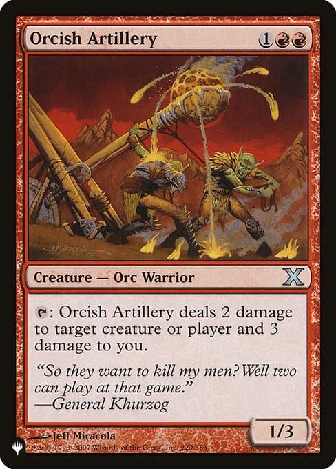 Orcish Artillery from The List (Uncommon)