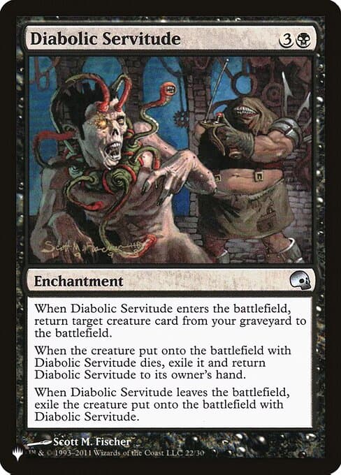 Diabolic Servitude from The List (Uncommon)
