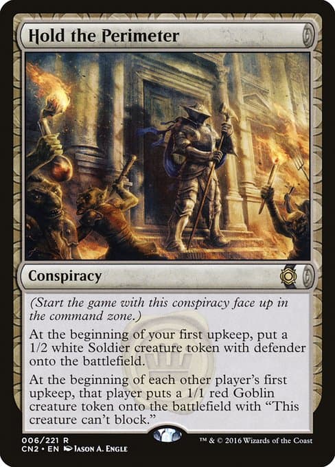 Hold the Perimeter from Conspiracy: Take the Crown (Rare)