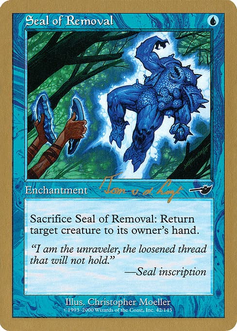 Seal of Removal from World Championship Decks 2000 (Common)