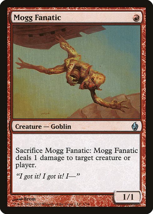 Mogg Fanatic (Uncommon)