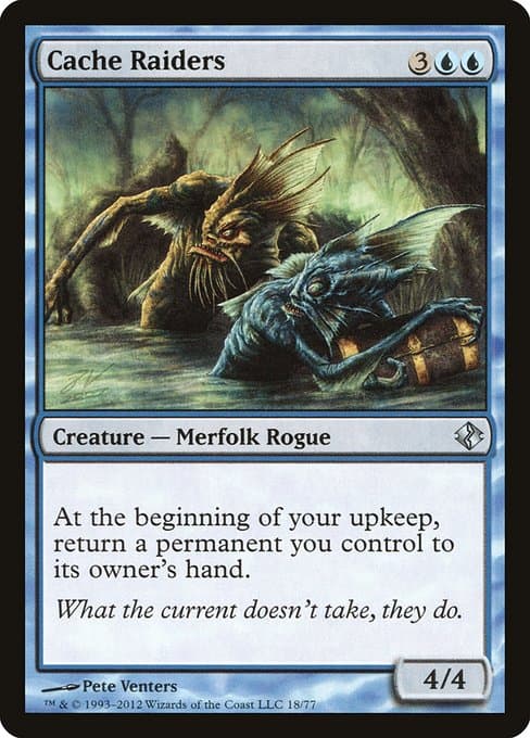 Cache Raiders (Uncommon)