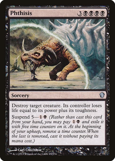 Phthisis from Commander 2013 (Uncommon)