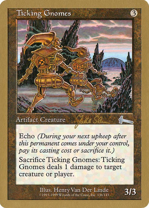 Ticking Gnomes from World Championship Decks 1999 (Uncommon)