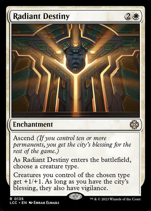 Radiant Destiny from The Lost Caverns of Ixalan Commander (Rare)