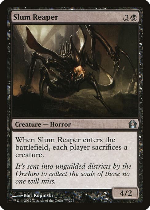 Slum Reaper from Return to Ravnica (Uncommon)