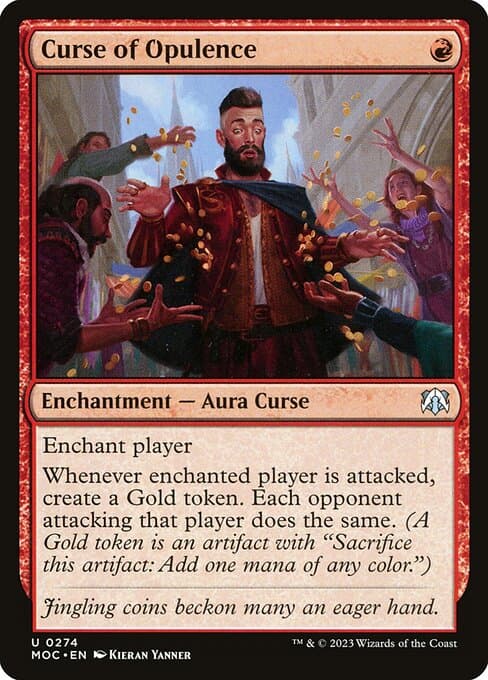 Curse of Opulence from March of the Machine Commander (Uncommon)
