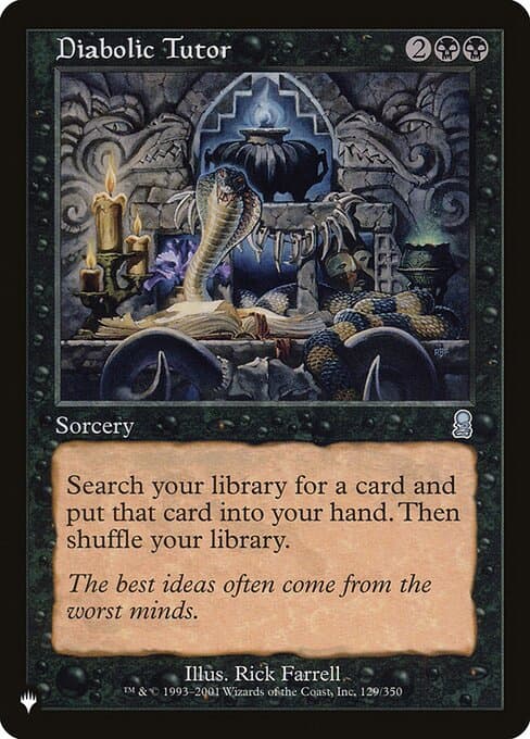 Diabolic Tutor from The List (Uncommon)