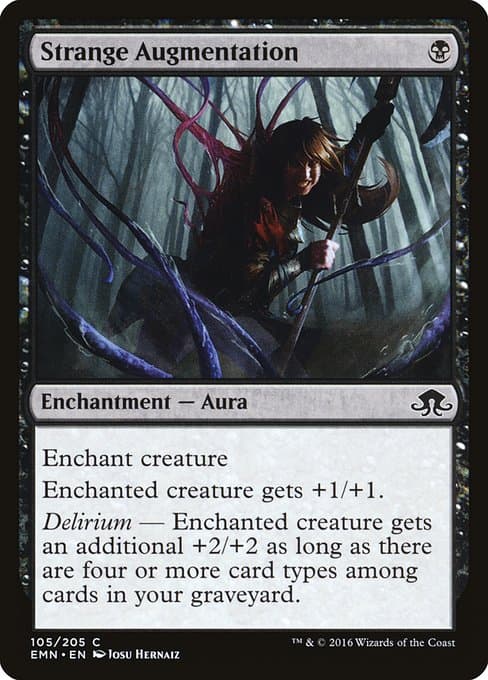 Strange Augmentation from Eldritch Moon (Common)