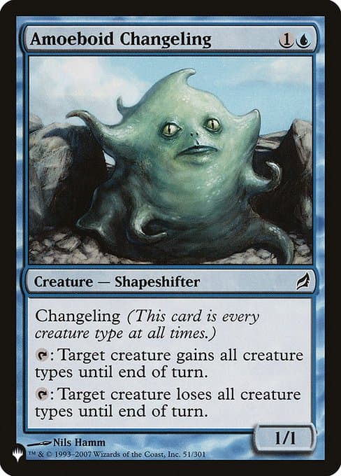 Amoeboid Changeling from The List (Common)