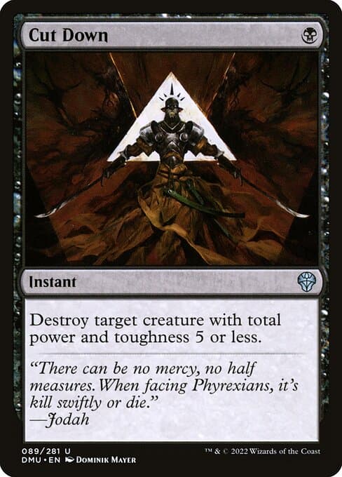 Cut Down from Dominaria United (Uncommon)