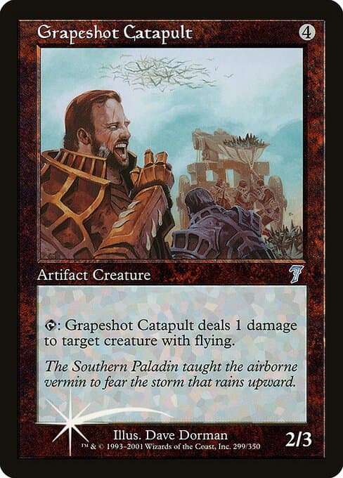 Grapeshot Catapult from Seventh Edition (Uncommon)