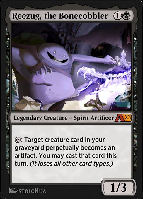 Reezug, the Bonecobbler (Mythic)