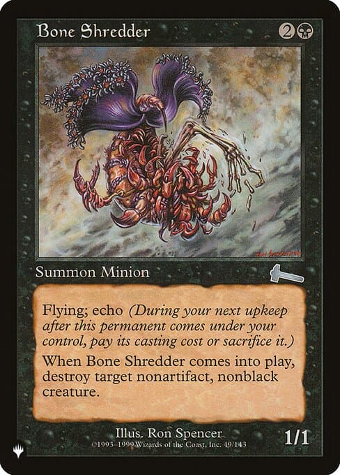 Bone Shredder from The List (Uncommon)