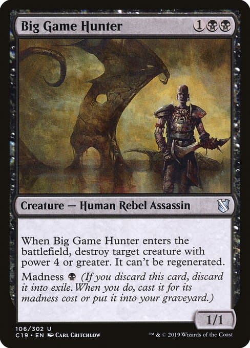 Big Game Hunter from Commander 2019 (Uncommon)