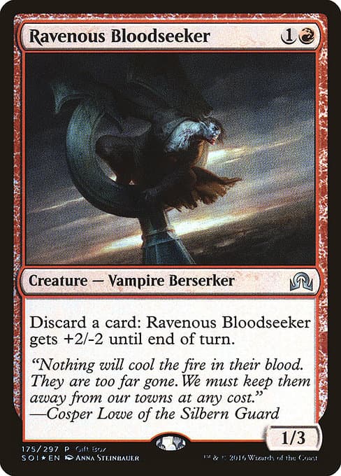 Ravenous Bloodseeker (Uncommon)