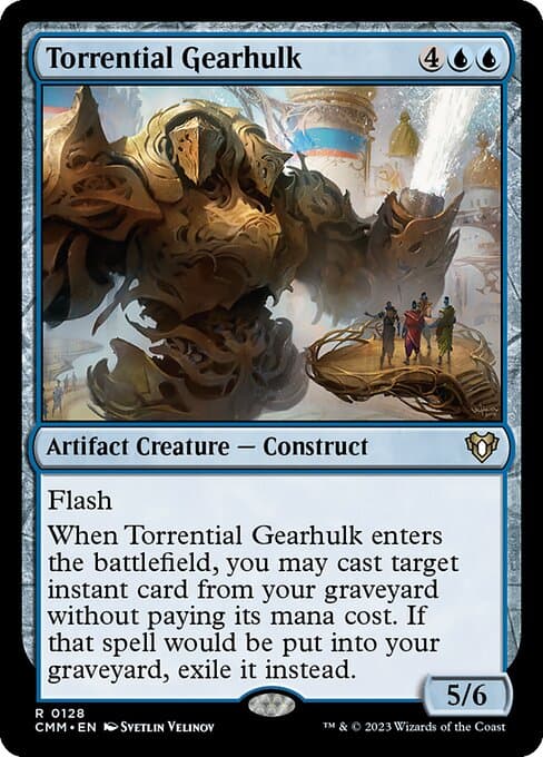 Torrential Gearhulk from Commander Masters (Rare)