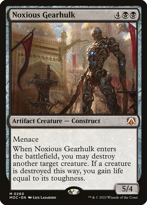 Noxious Gearhulk from March of the Machine Commander (Mythic)