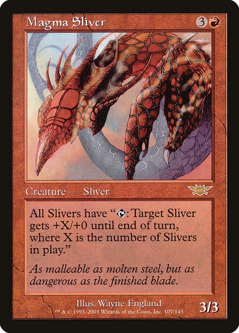 Magma Sliver (Rare)