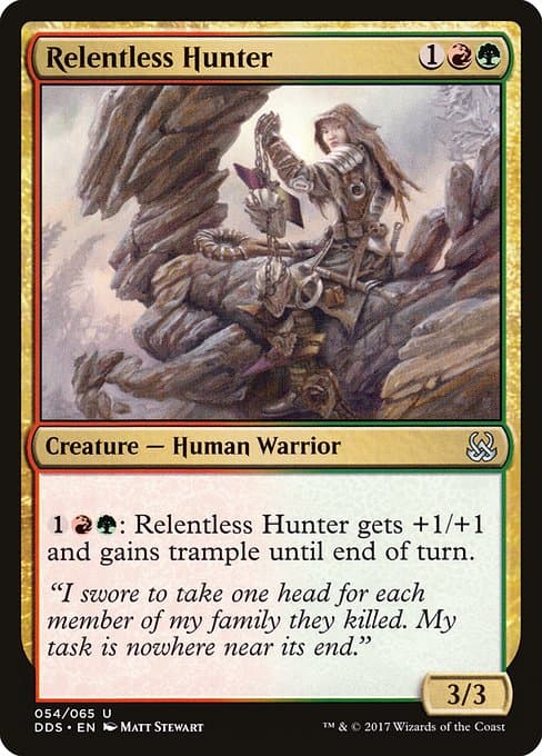 Relentless Hunter (Uncommon)