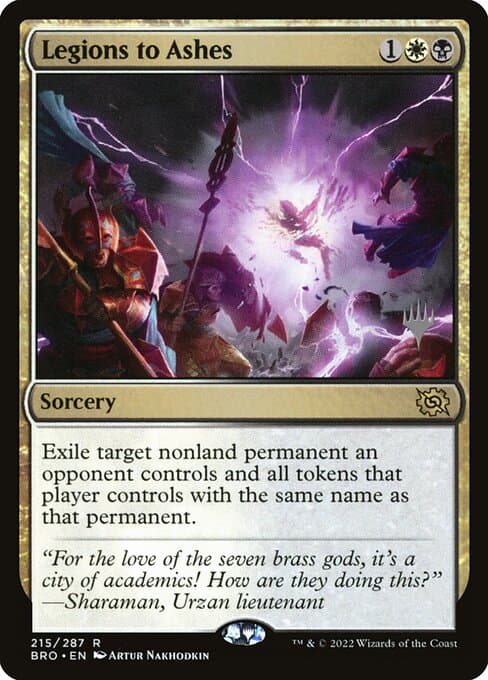 Legions to Ashes from The Brothers' War Promos (Rare)